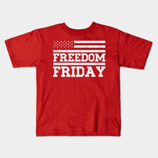 Freedom Friday Kids T-Shirt by Etopix